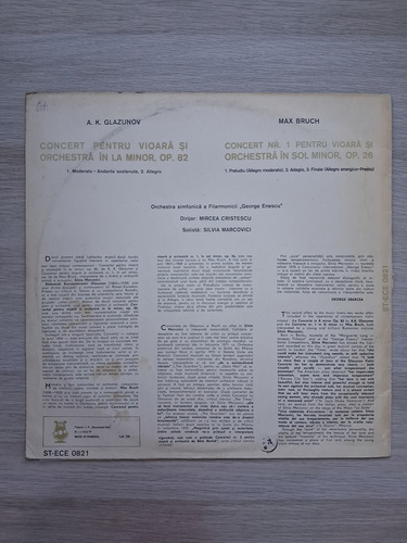 Orchestra simfonica a Filarmonicii George Enescu, Mircea Cristescu, Silvia Marcovici - Concert pentru vioara si orchestra in La minor, op. 82. Concert nr. 1 pentru vioara si orchestra in Sol minor, op. 26 (Alexander Glazunov, Max Bruch) 
