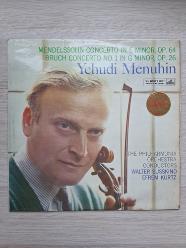 Philharmonia Orchestra, Yehudi Menuhin - Violin concerto in Mi minor, op. 64. Violin concerto no. 1 in Sol minor, op. 26 (Felix Mendelssohn-Bartholdy, Max Bruch)