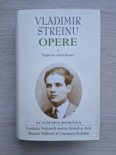 Vladimir Streinu - Opere (volumul 1)