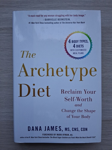 Dana James - The archetype diet