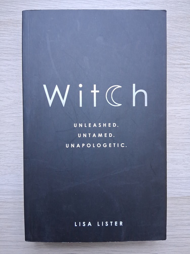 Lisa Lister - Witch. Unleashed. Untamed. Unapologetic