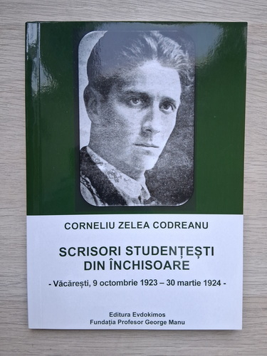 Corneliu Zelea Codreanu - Scrisori studentesti din inchisoare
