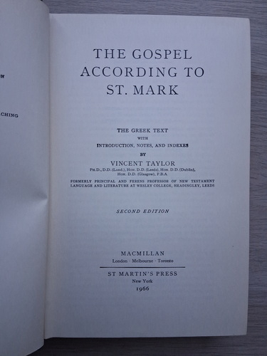 Vincent Taylor - The gospel according to St. Mark