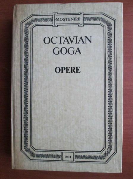 Anticariat: Octavian Goga - Opere