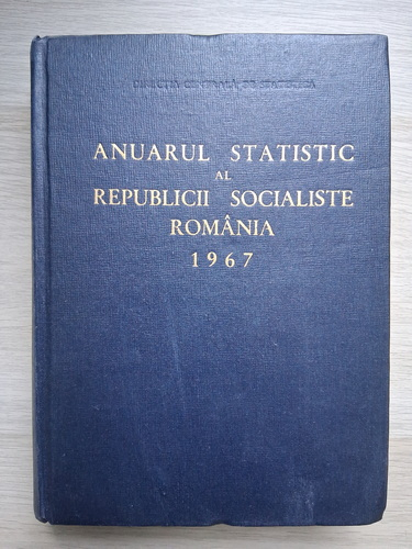 Anuarul statistic al Republicii Socialiste Romania 1967
