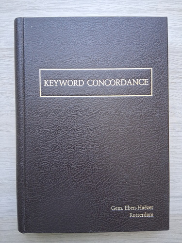 The Sacred Scriptures. Keyword Concordance