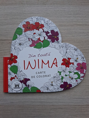 Din toata inima (carte de colorat)