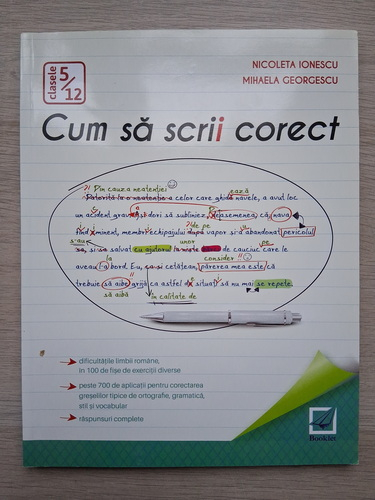 Nicoleta Ionescu, Mihaela Georgescu - Cum sa scrii corect