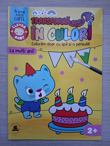 Transforma apa in culori. La multi ani! (carte de colorat)