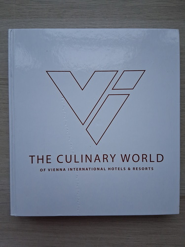 The culinary world of Vienna international hotels & resorts