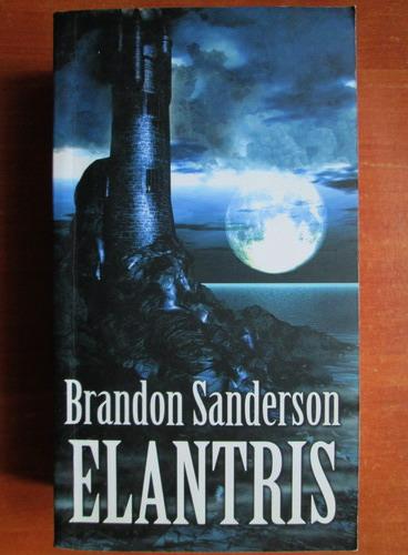 Anticariat: Brandon Sanderson - Elantris