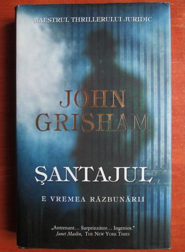 Anticariat: John Grisham - Santajul 