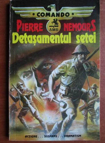 Anticariat: Pierre Nemours - Detasamentul setei