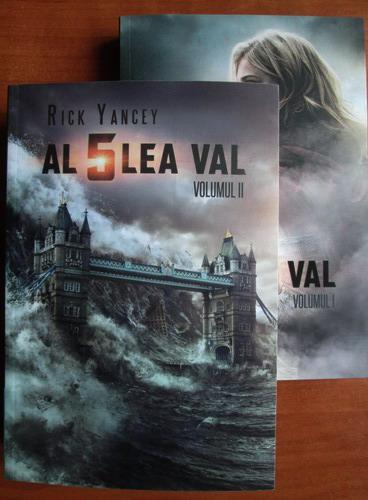 Anticariat: Rick Yancey - Al 5-lea val (2 volume)