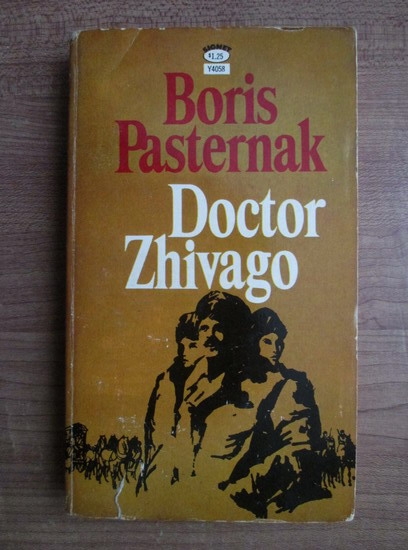 Anticariat: Boris Pasternak - Doctor Zhivago