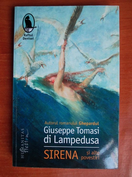 Anticariat: Giuseppe Tomasi di Lampedusa - Sirena si alte povestiri