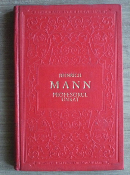 Anticariat: Heinrich Mann - Profesorul Unrat