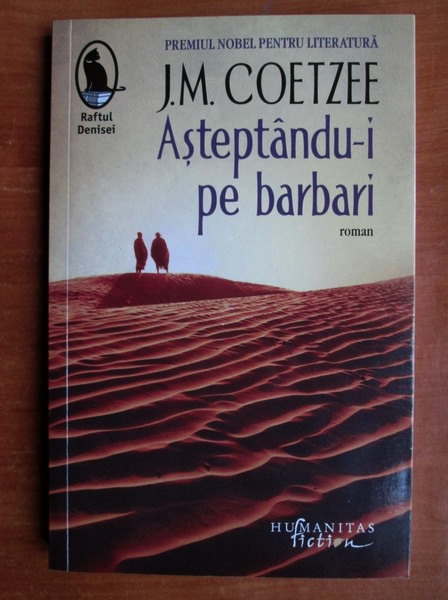Anticariat: J. M. Coetzee - Asteptandu-i pe barbari