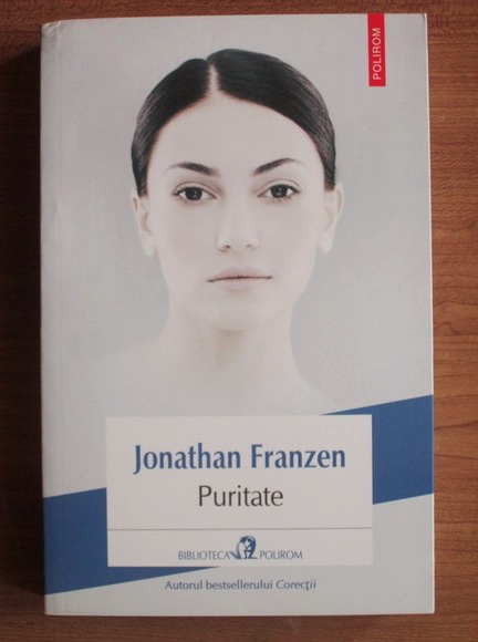 Anticariat: Jonathan Franzen - Puritate