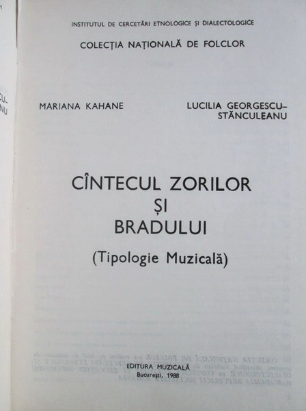 Mariana Kahane - Cantecul zorilor si bradului. Tipologie muzicala
