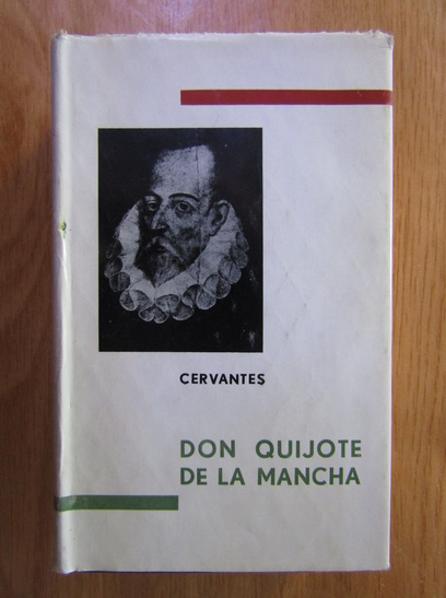 Anticariat: Miguel de Cervantes - Don Quijote de la Mancha 