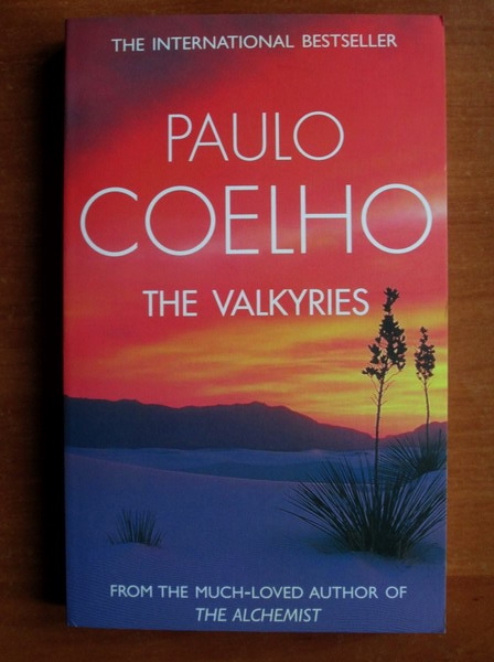 Anticariat: Paulo Coelho - The valkyries