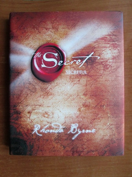 Anticariat: Rhonda Byrne - The Secret. Secretul