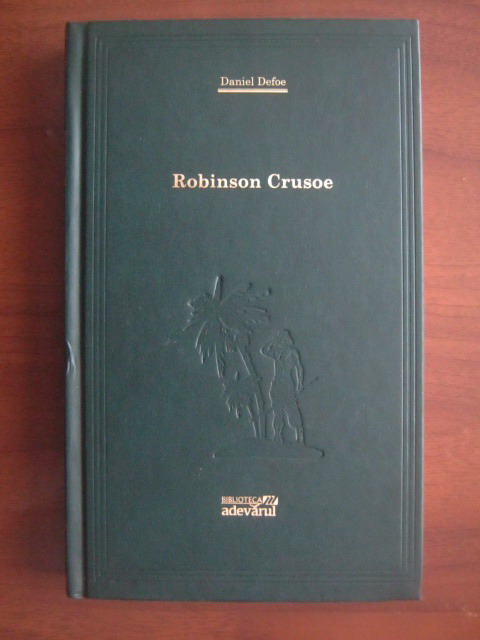 Anticariat: Daniel Defoe - Robinson Crusoe (Adevarul)