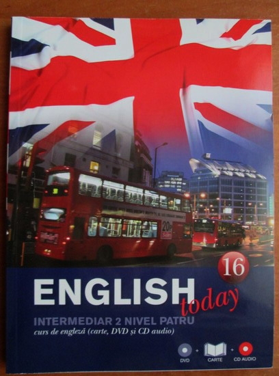 Anticariat: English today. Curs de limba engleza, vol. 16