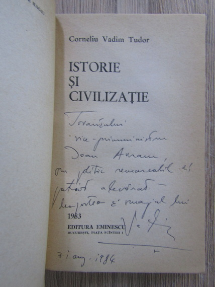 Anticariat: Corneliu Vadim Tudor - Istorie si civilizatie (cu autograful autorului)