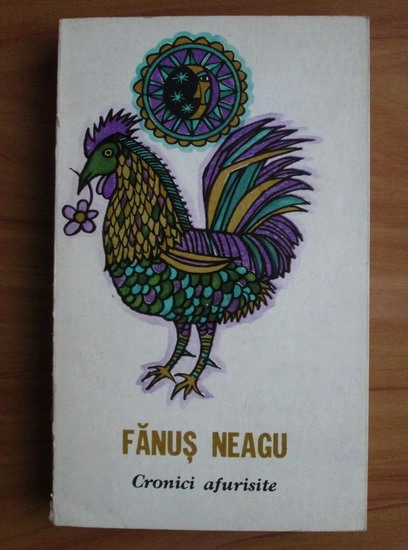 Anticariat: Fanus Neagu - Cronici afurisite