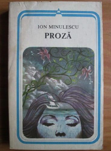 Anticariat: Ion Minulescu - Proza