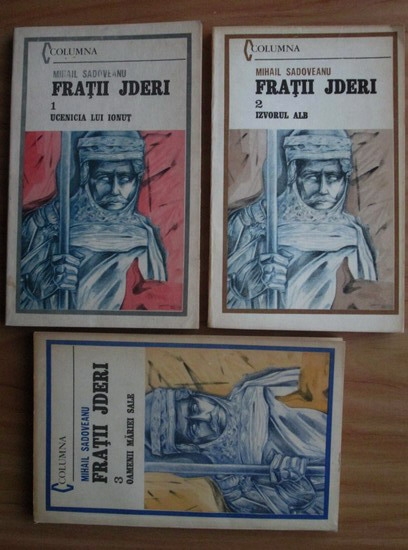 Anticariat: Mihail Sadoveanu - Fratii Jderi (3 volume)