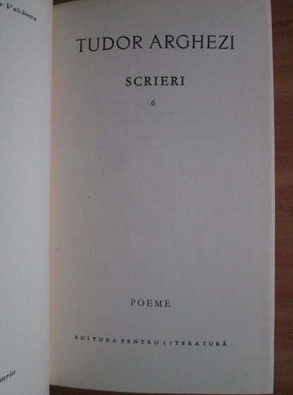 Tudor Arghezi - Scrieri (volumul 6)