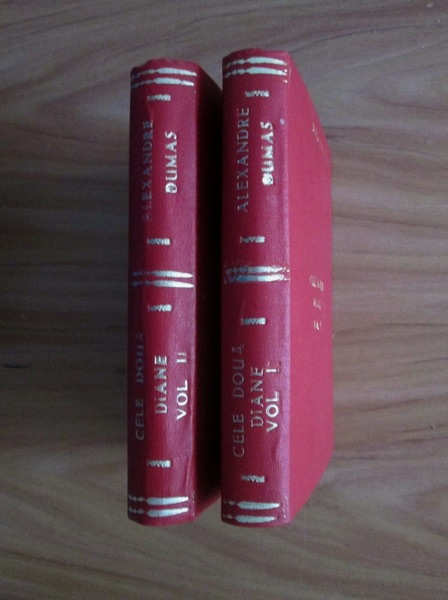 Anticariat: Alexandre Dumas - Cele doua Diane (coperti cartonate) (2 volume)