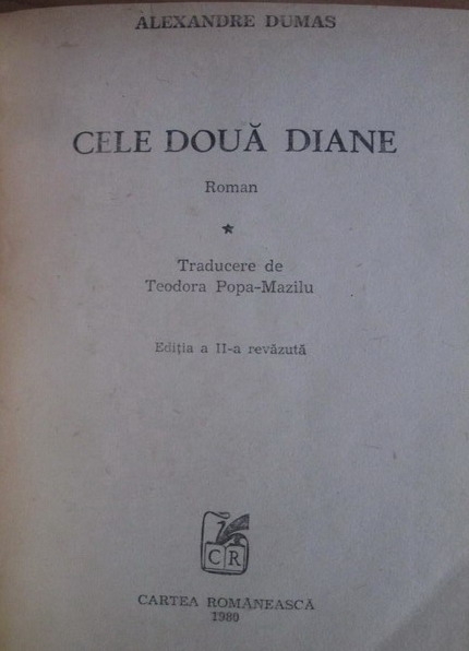 Alexandre Dumas - Cele doua Diane (coperti cartonate) (2 volume)