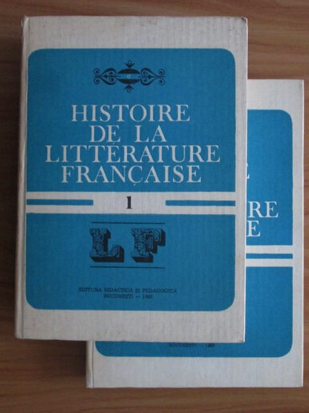 Anticariat: Angela Ion - Histoire de la litterature francaise (2 volume)