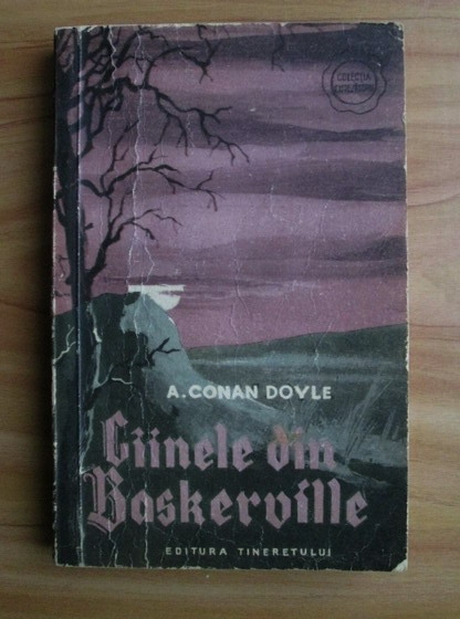 Anticariat: Arthur Conan Doyle - Cainele din Baskerville