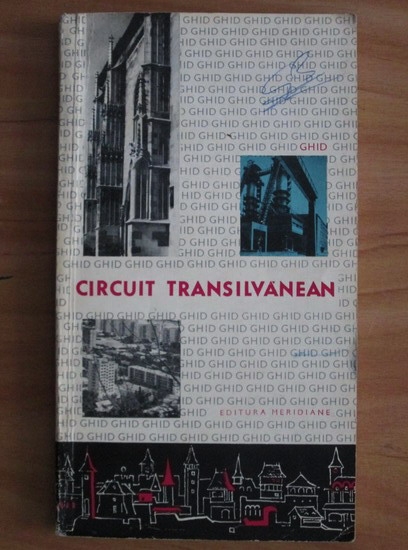 Anticariat: Circuit Transilvanean. Ghid