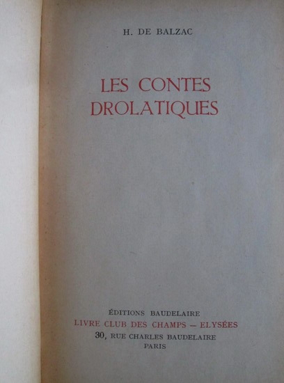 Honore de Balzac - Les Contes Drolatiques