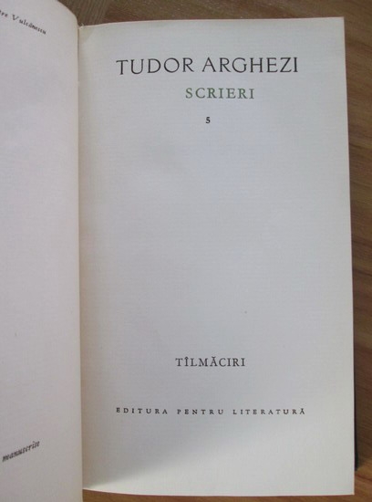 Tudor Arghezi - Scrieri (volumul 5)