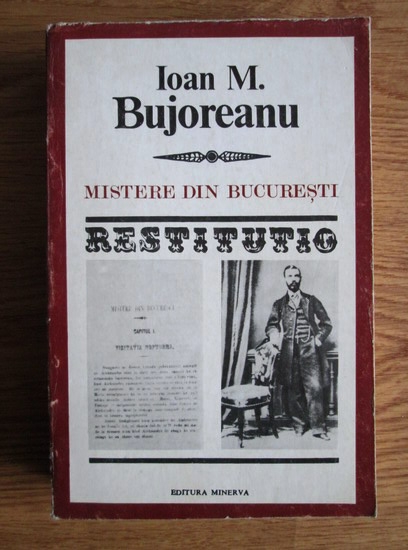 Anticariat: Ioan M. Bujoreanu - Mistere din Bucuresti
