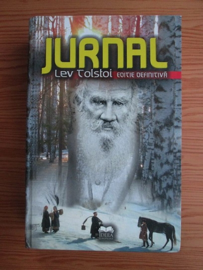 Anticariat: Lev Tolstoi - Jurnal. (editie definitiva)