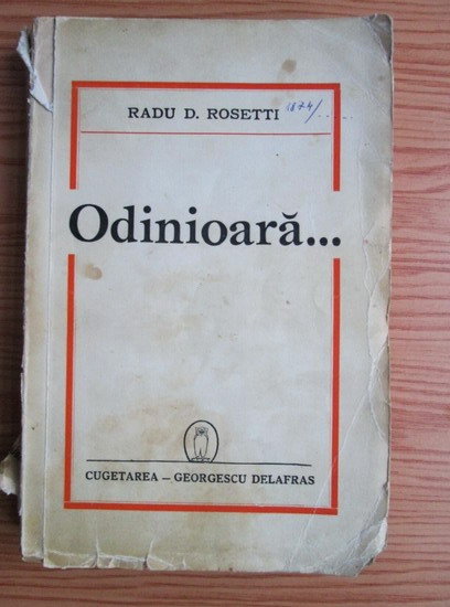 Anticariat: Radu R. Rosetti - Odinioara...(1942)