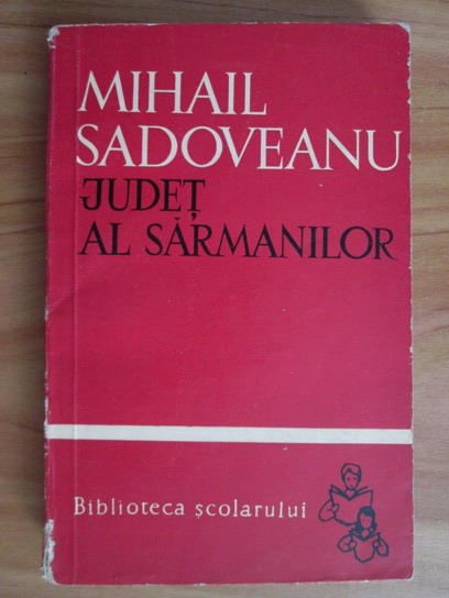 Anticariat: Mihail Sadoveanu - Judet al sarmanilor (povestiri alese)