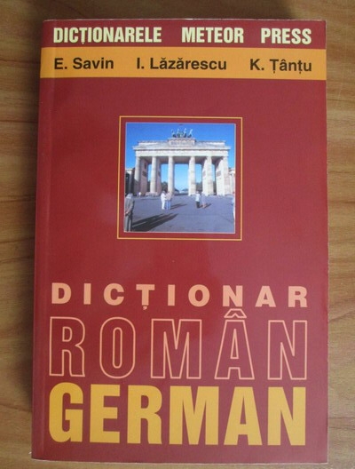 E Savin Dictionar Roman german 25000 De Cuvinte Cump r 