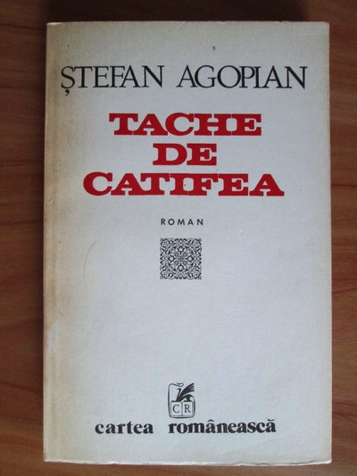 Anticariat: Stefan Agopian - Tache de catifea