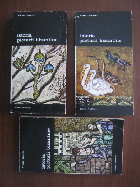 Anticariat: Viktor Lazarev - Istoria picturii bizantine (3 volume)