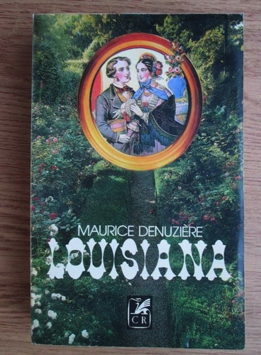 Anticariat: Maurice Denuziere - Louisiana