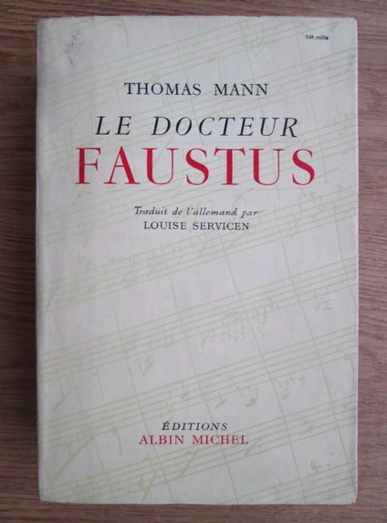 Anticariat: Thomas Mann - Le Docteur Faustus